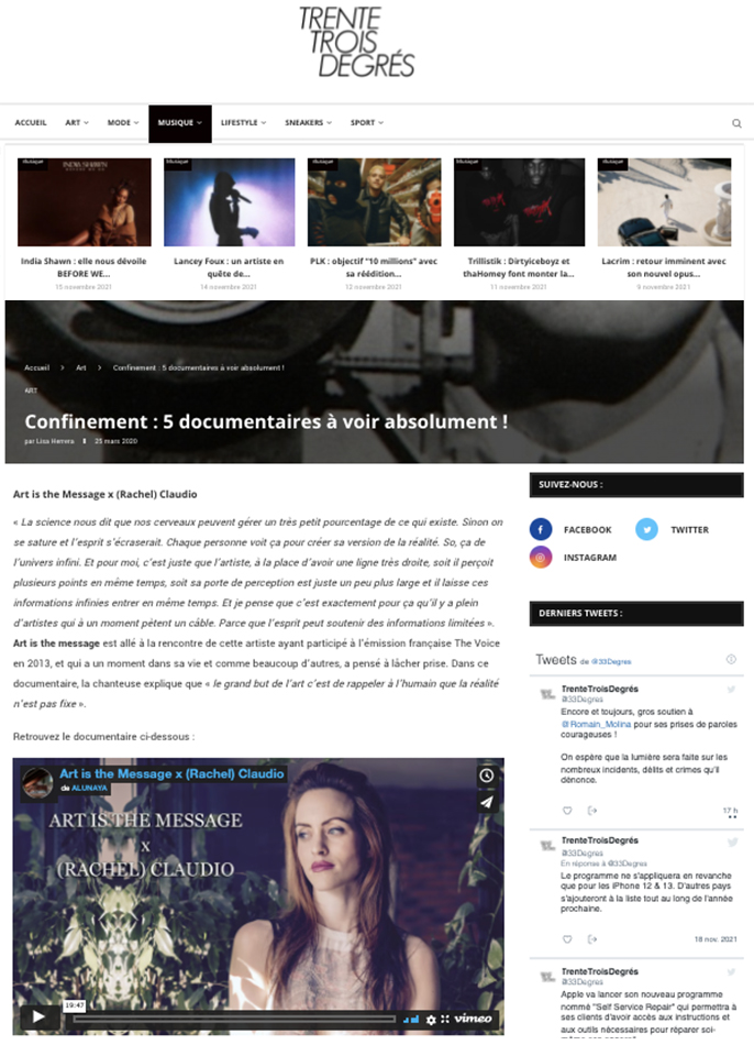 2020, Magazine web, Trente Trois Degrés – « Confinement : 5 documentaires à voir absolument », parle de mon documentaire Art is the message x Claudio
