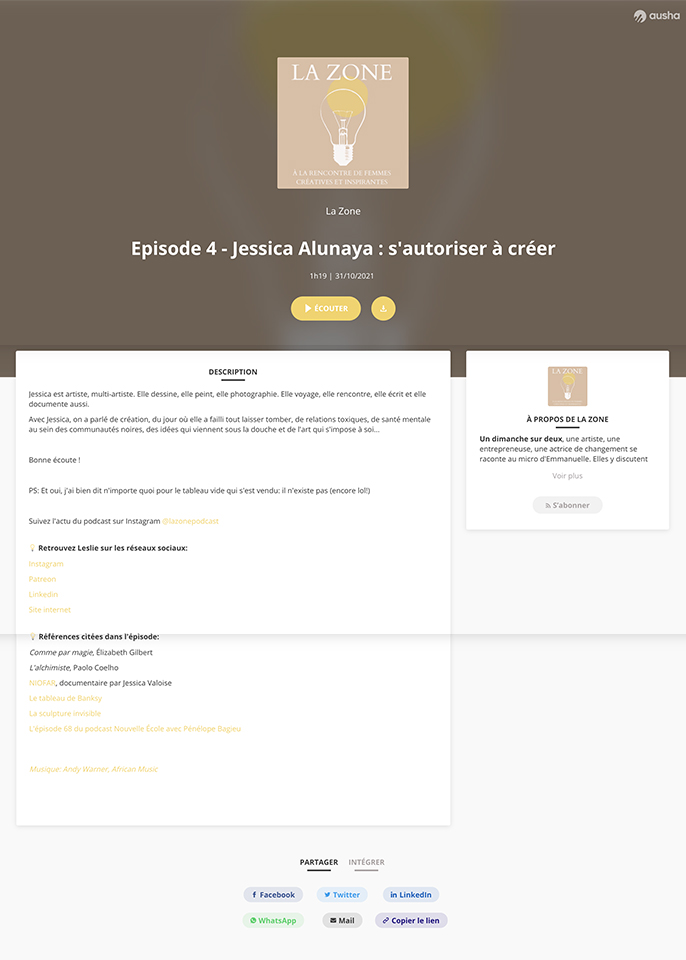 2021, Podcast, La Zone – « Interview - Jessica ALUNAYA, s'autoriser à créer